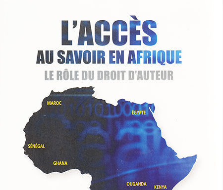 L’accès au savoir en Afrique : le rôle du droit d’auteur