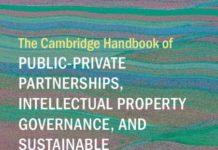 The Cambridge Handbook of Public-Private Partnerships, Intellectual Property Governance, and Sustainable Development